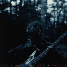 TWO STAR & THE DREAM POLICE (GREEN VINYL)