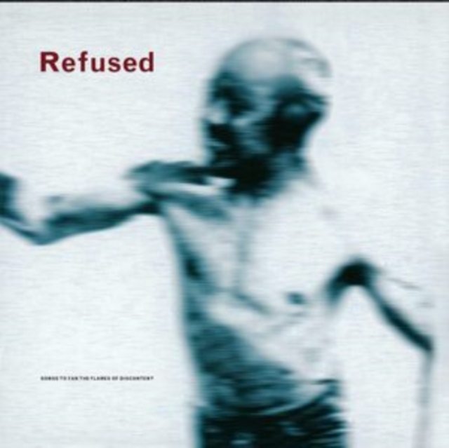 Refused - Songs To Fan The Flames Of Discontent (25Th Anniv) [New LP Vinyl]