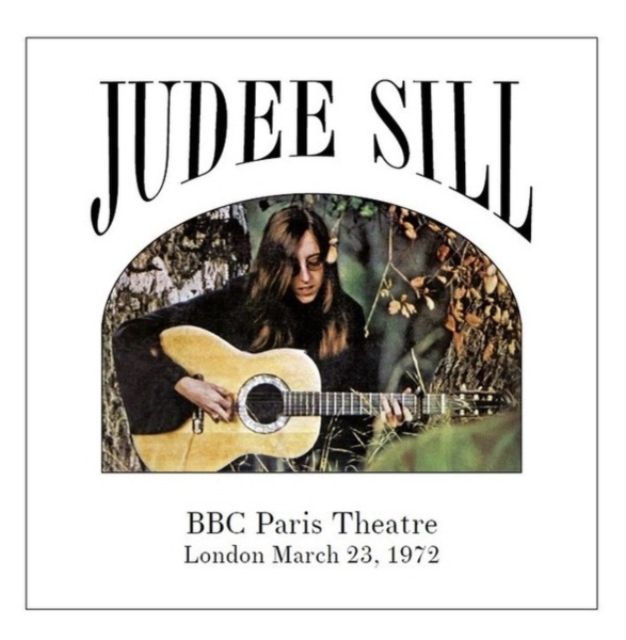 Judee Sill - Bbc Paris Theatre London March 23, 1972 [New LP Vinyl]